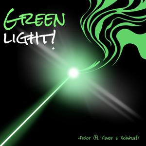 Greenlight (feat. Klover & Xelishurt)