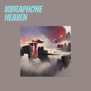 Vibraphone Heaven