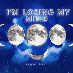 I'm Losing My Mind