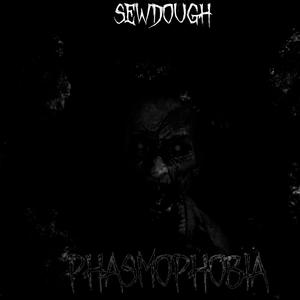 PHASMOPHOBIA
