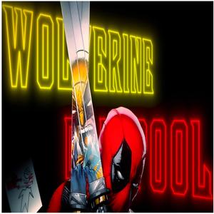 Wade & James (Deadpool & Wolverine) (feat. Drip$tick)