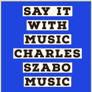 Say It With Music (Vocal)