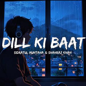 Dill Ki Baat