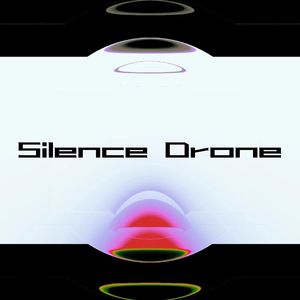 Silence Drone（1m:00s/5m:30s）