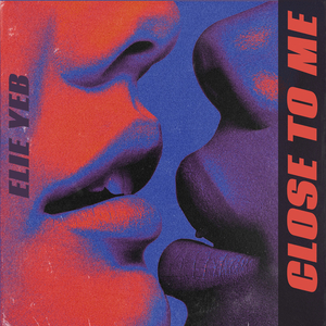 Close to Me