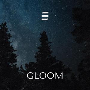 Gloom