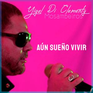 Aún Sueño Vivir