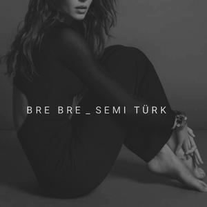 Bre Bre