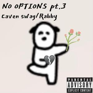 NO OPTION pt.3