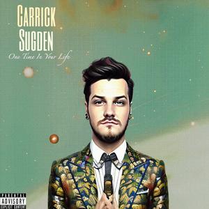 One Time In Your Life