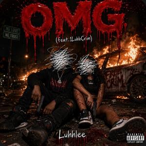 OMG (feat. 1LuhhCrim)