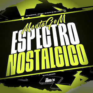 Montagem Espectro Nostalgico