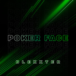 Poker Face (Future Rave)