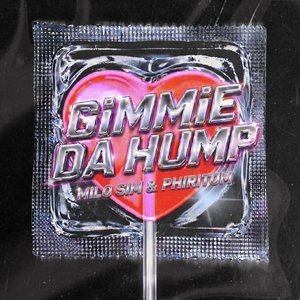 Gimmie Da Hump