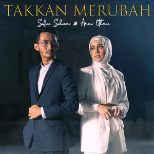Takkan Merubah (From "Takkan Merubah")