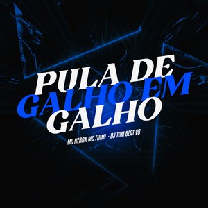 Pula de Galho em Galho