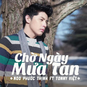 Chờ Ngày Mưa Tan (feat. Tony Việt)