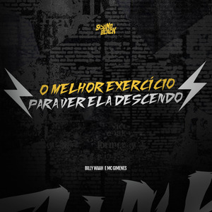 O Melhor Exercício para Ver Ela Descendo