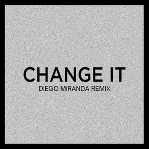 Change It