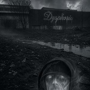 Dysphoria