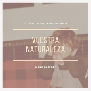 Vuestra Naturaleza