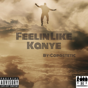 Feelin Like Kanye