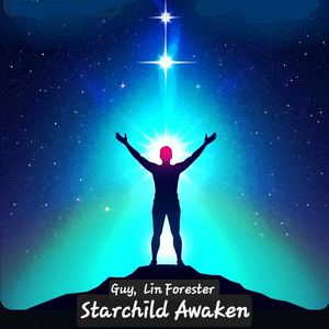 Starchild Awaken