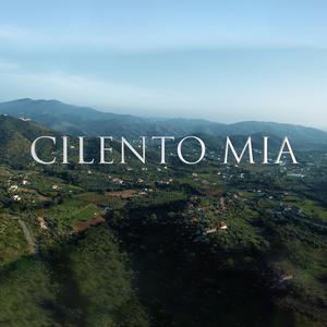 Cilento Mia (feat. Angelo Loia)