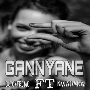 GANNYANE (feat. Nwadada)