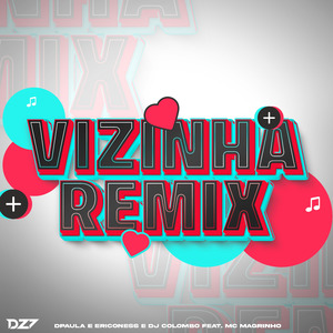 VIZINHA (Remix)
