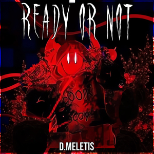 Ready or Not - Coolkidd Chase Theme (From 'Forsaken') (Rock Version)