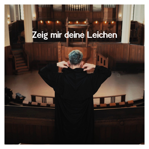 Zeig mir deine Leichen