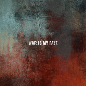 War Is My Fate (YNR ver.)