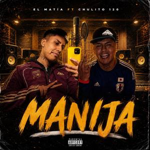 PERREO MANIJA (feat. CHULITO 120)