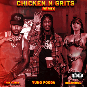 Chicken N Grits (Remix)