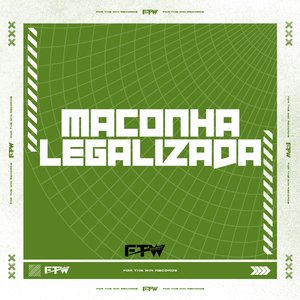 Maconha Legalizada (feat. DJ Cyber Original)