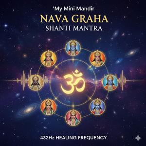 Navgrah Shanti Mantra 108 times 432Hz Healing