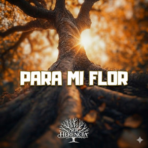 Para mi flor