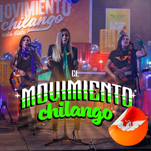 El Movimiento Chilango