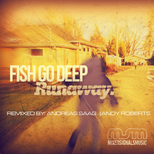 Runaway (Fish Go Deep Mix)