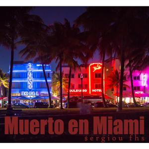 Muerto en Miami