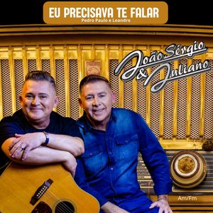 Eu Precisava Te Falar