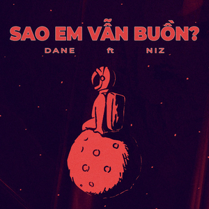 Sao Em Vẫn Buồn (feat. Niz)