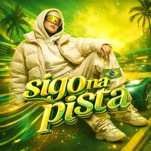 SIGO NA PISTA
