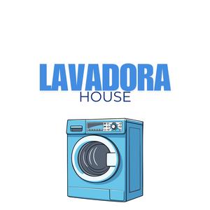 Lavadora (House Version)
