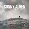 Sonny Alven - Make Me Feel