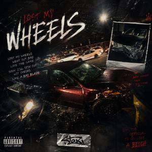 Lost My Wheels
