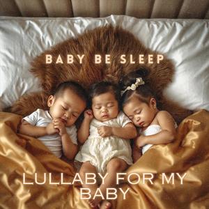 Lullaby for My Baby