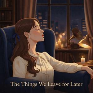 I'll leave the dishes for tomorrow