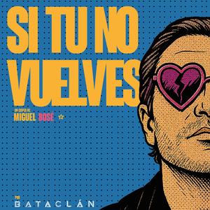 Si tú no vuelves (Cover)